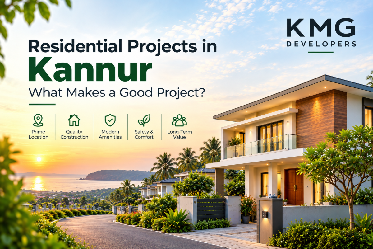 Residential Projects in Kannur